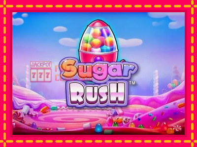 Sugar Rush 1000 - තව් මැෂින්